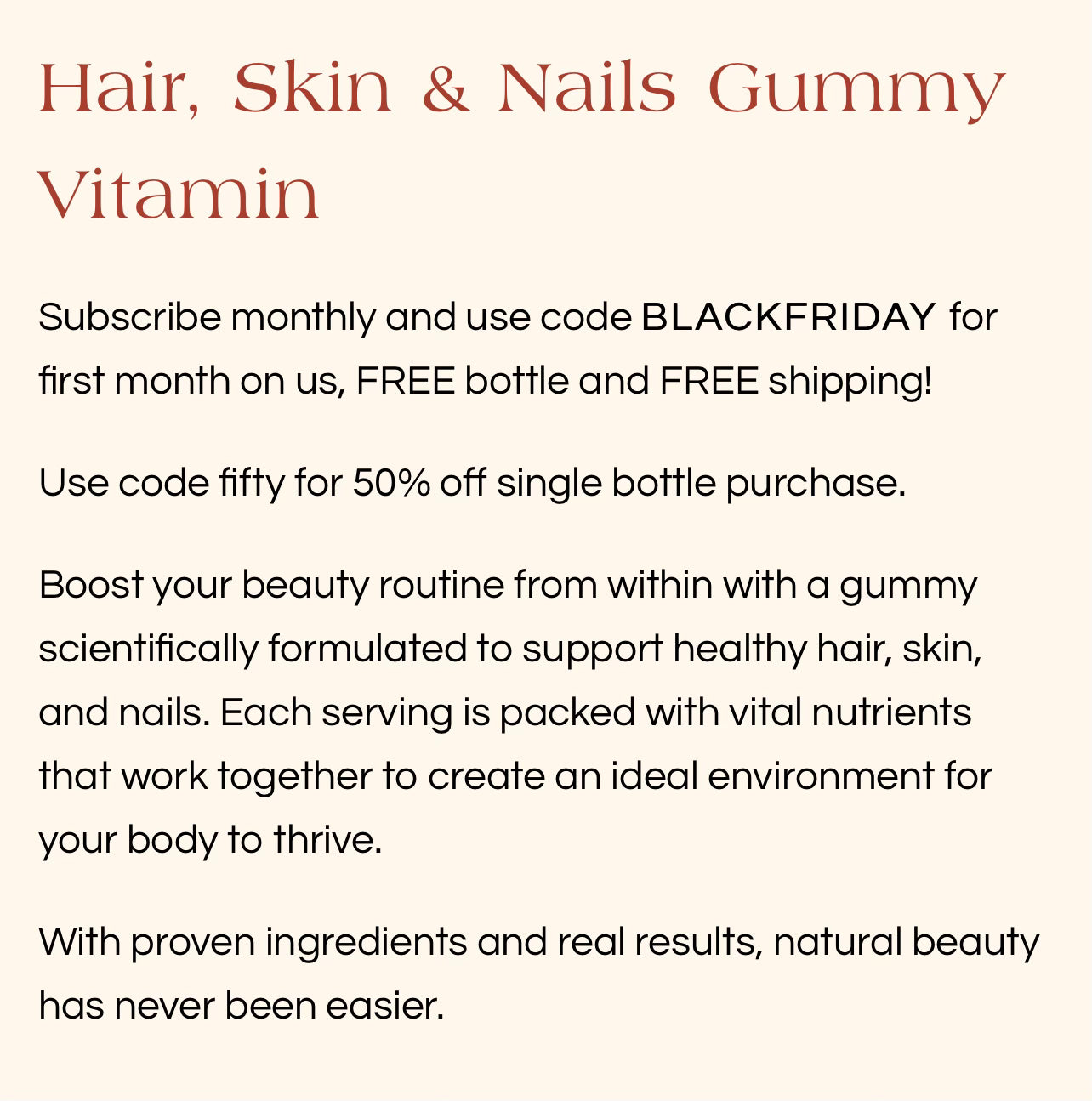 Subscribe and enter code FREE to receive a FREE BOTTLE!